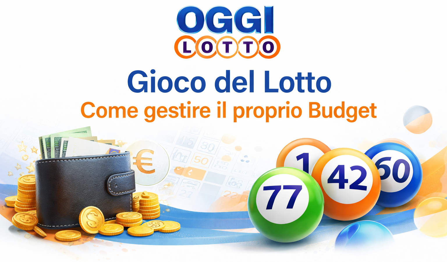 Gioco del Lotto Come gestire il proprio Budget