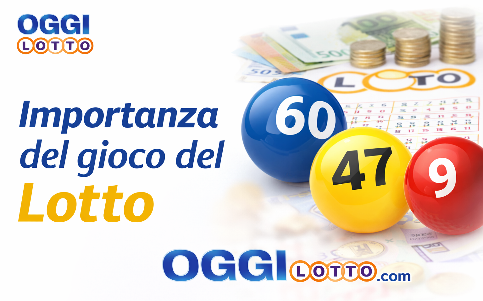 Importanza del gioco del lotto oggi