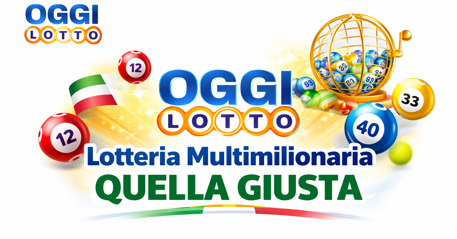 Lotteria Multimilionaria Quella Giusta