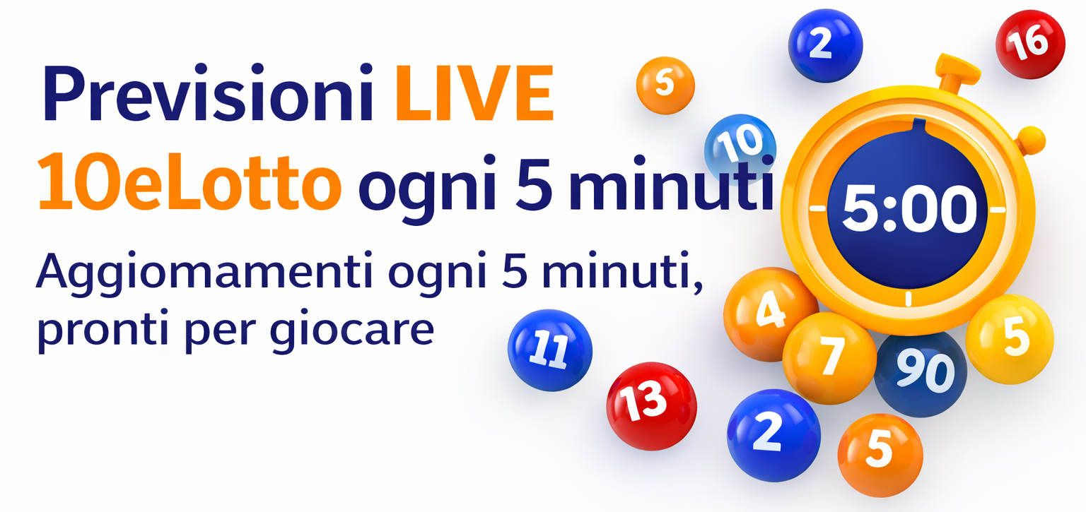 Previsioni 10eLotto ogni 5 minuti